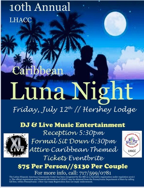 Latino Hispanic American Community Center (LHACC) held its annual fundraiser, Caribbean Luna Night